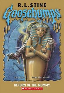[Goosebumps 23] - Return of the Mummy Read online